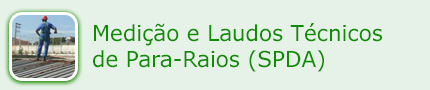 Medição e Laudos Técnicos de Para-Raios (SPDA)